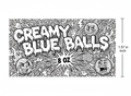 Creamy Blue Balls (PRE-ORDER)